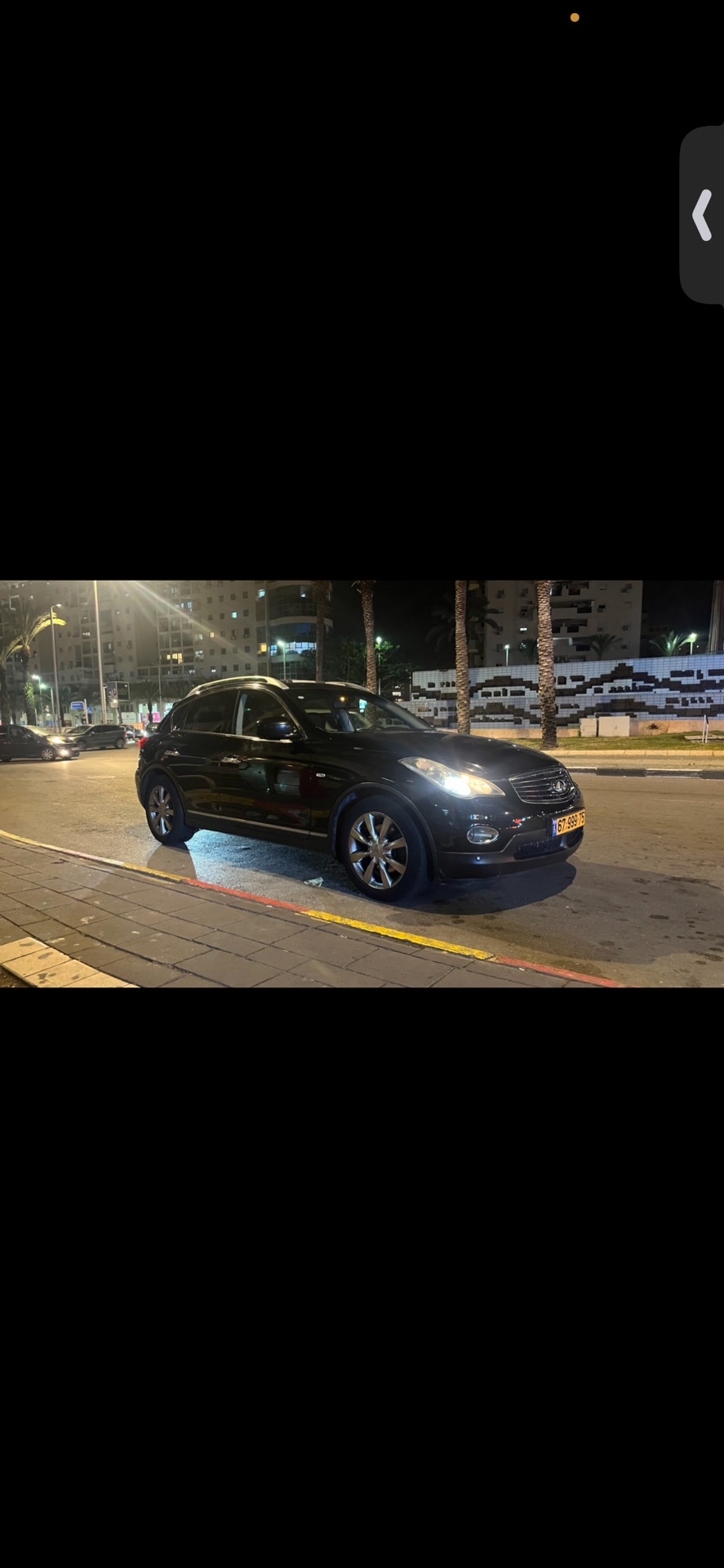 infiniti ex37 2 km טסט לשנה מצב מאוד שמור 60000 שח
